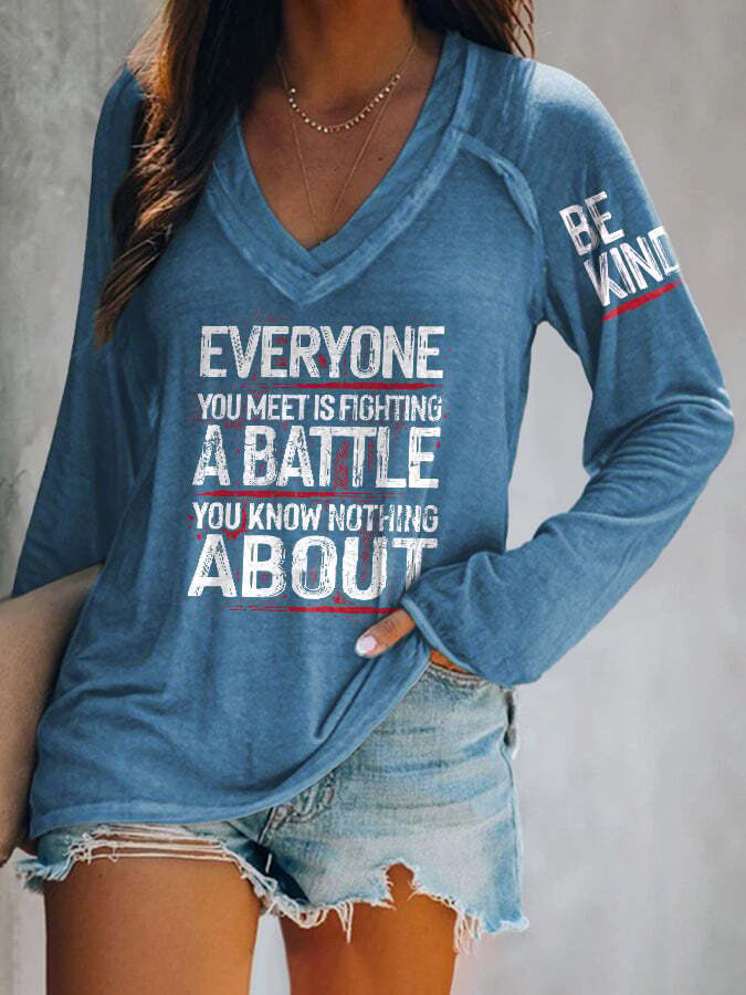 Retro Be Kind Everyone You Meet Is Fighting A Battle You Know Nothing About V-Neck Long Sleeve T-Shirt