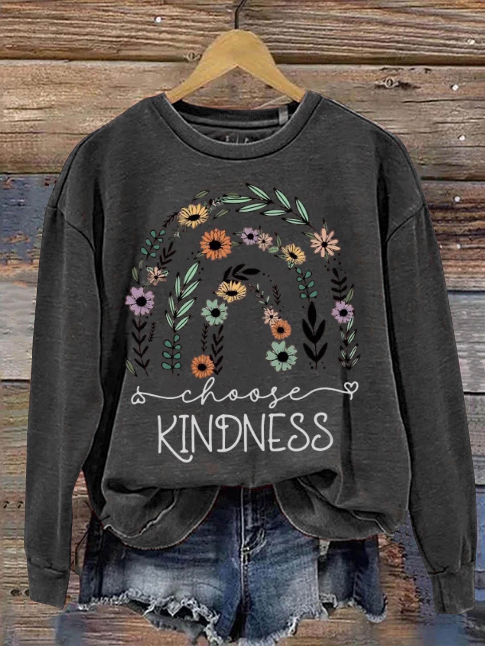 Mental Health Inspirational Flowers Choose Kindness Awareness Round Neck Casual Printed Sweatshirt