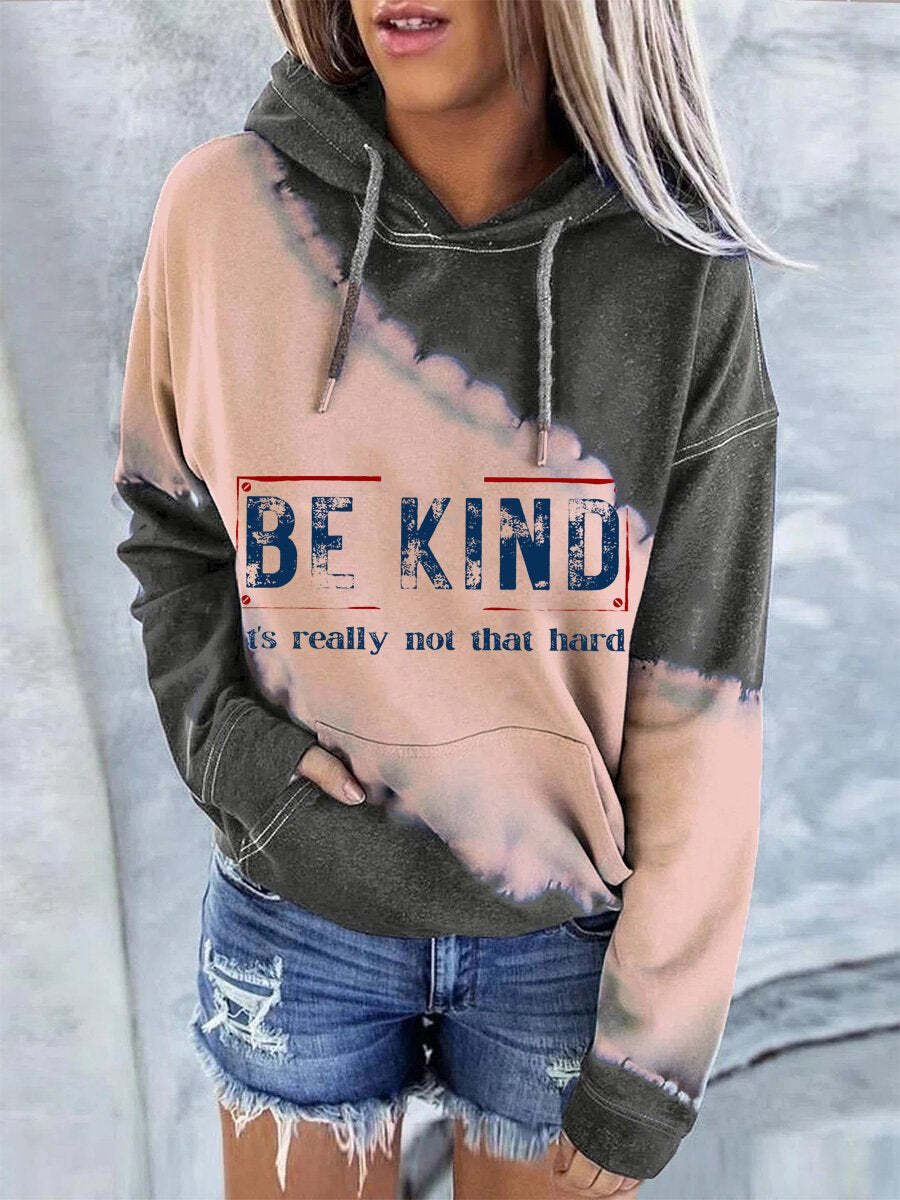 Women's Be Kind It's Really Not That Hard Casual Sweatshirt