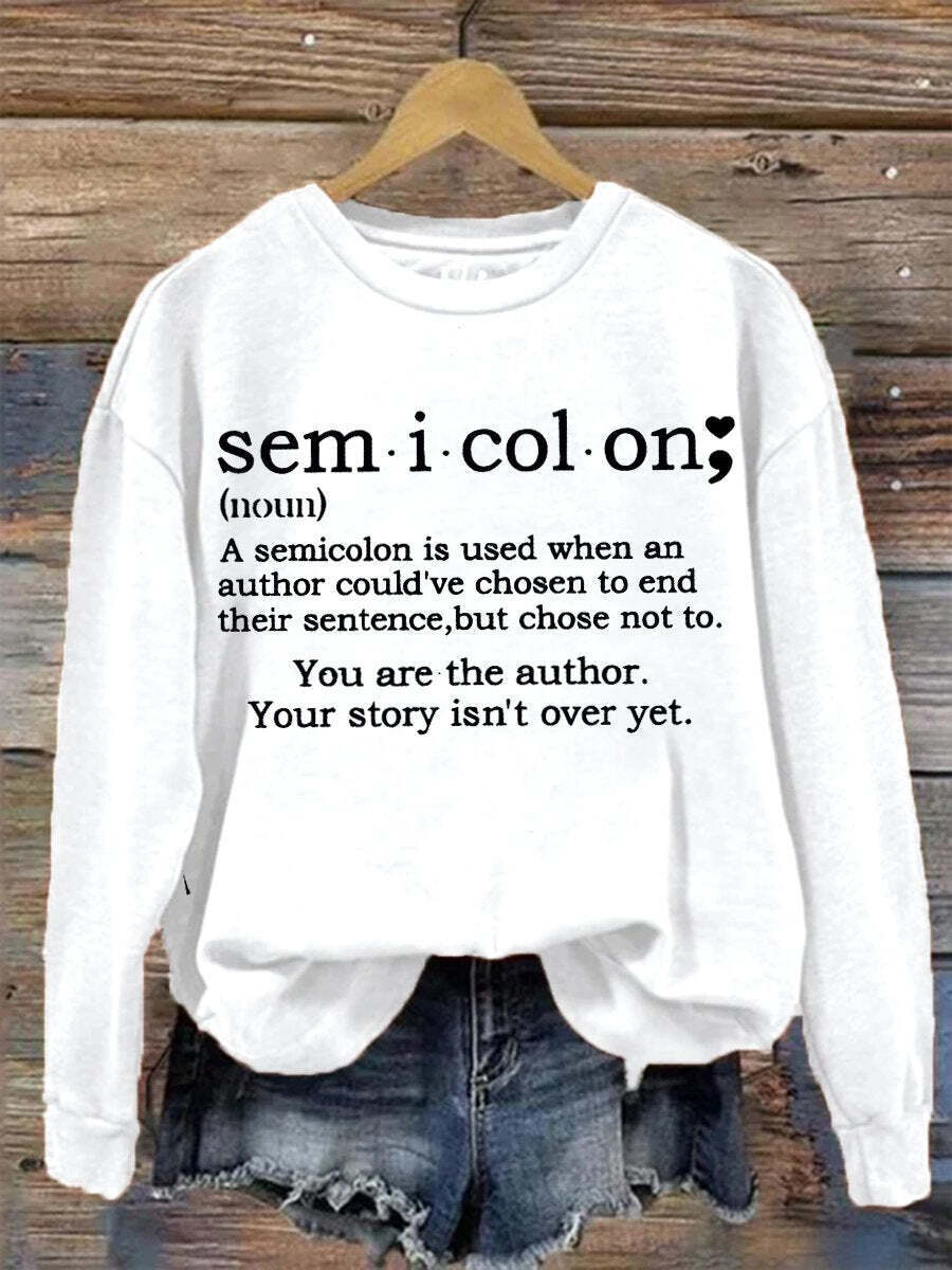 Suicide Prevention Awareness Semicolon Semicolon Print Casual Sweatshirt